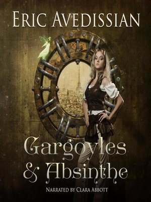 cover image of Gargoyles & Absinthe